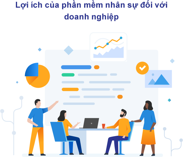 Lợi ích của phần mềm nhân sự đối với doanh nghiệp Phần mềm quản lý nhân sự hỗ trợ theo dõi tổng quan về nhân sự, chi phí lương.